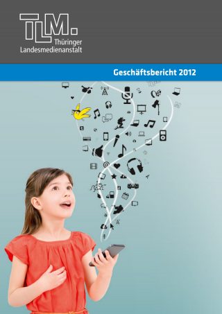 Titelbild TLM-Geschäftsbericht 2012 (jpg)
