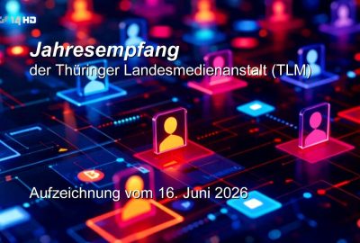 Jahresempfang der Thüringer Landesmedienanstalt